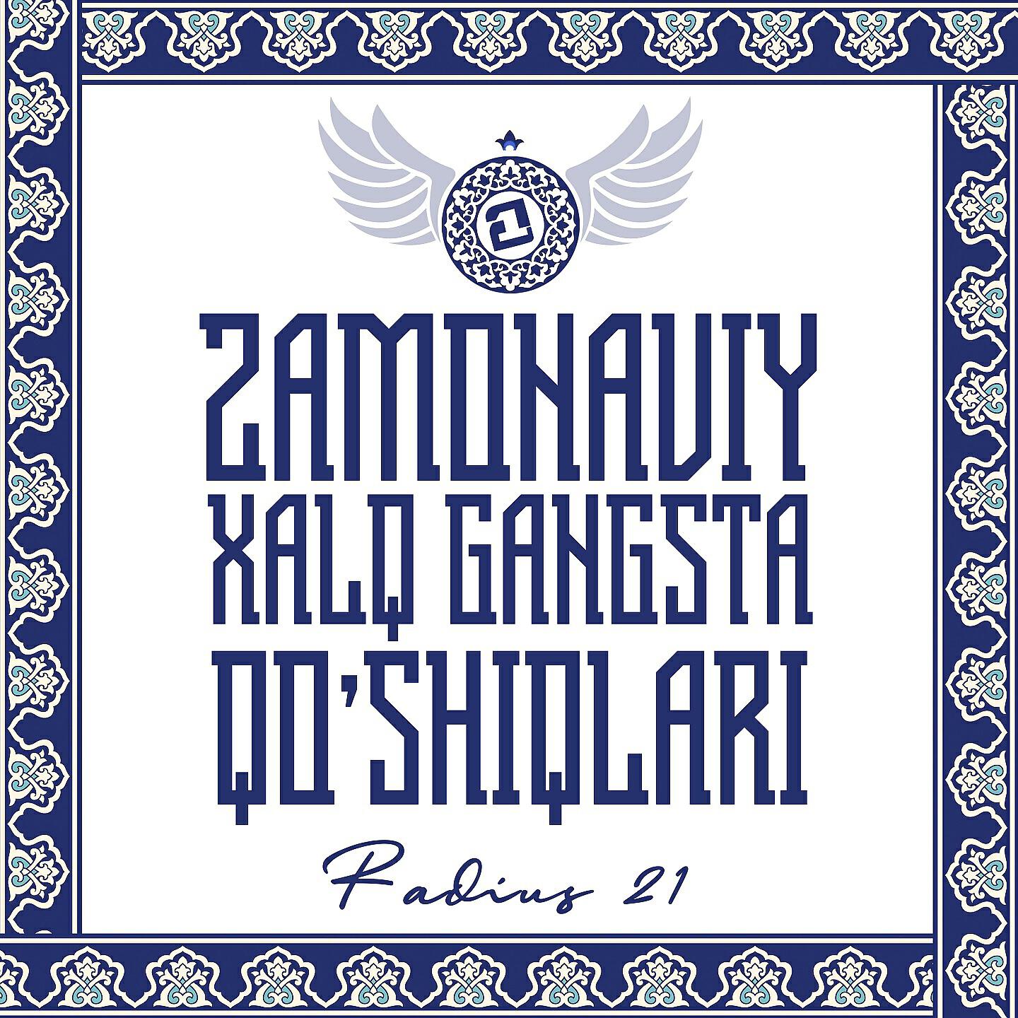 Релиз Zamonaviy Xalq Gangsta Qo'shiqlari