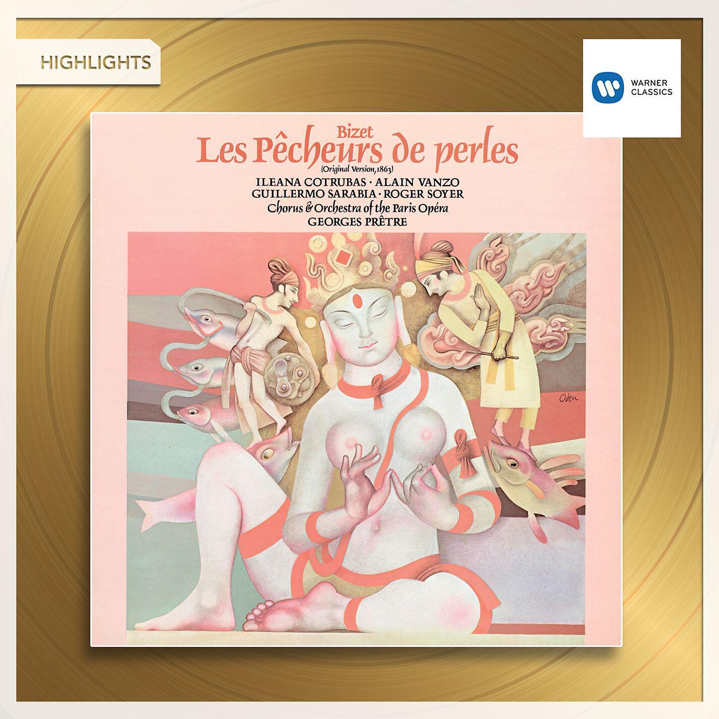 Релиз Bizet: Les Pêcheurs des Perles