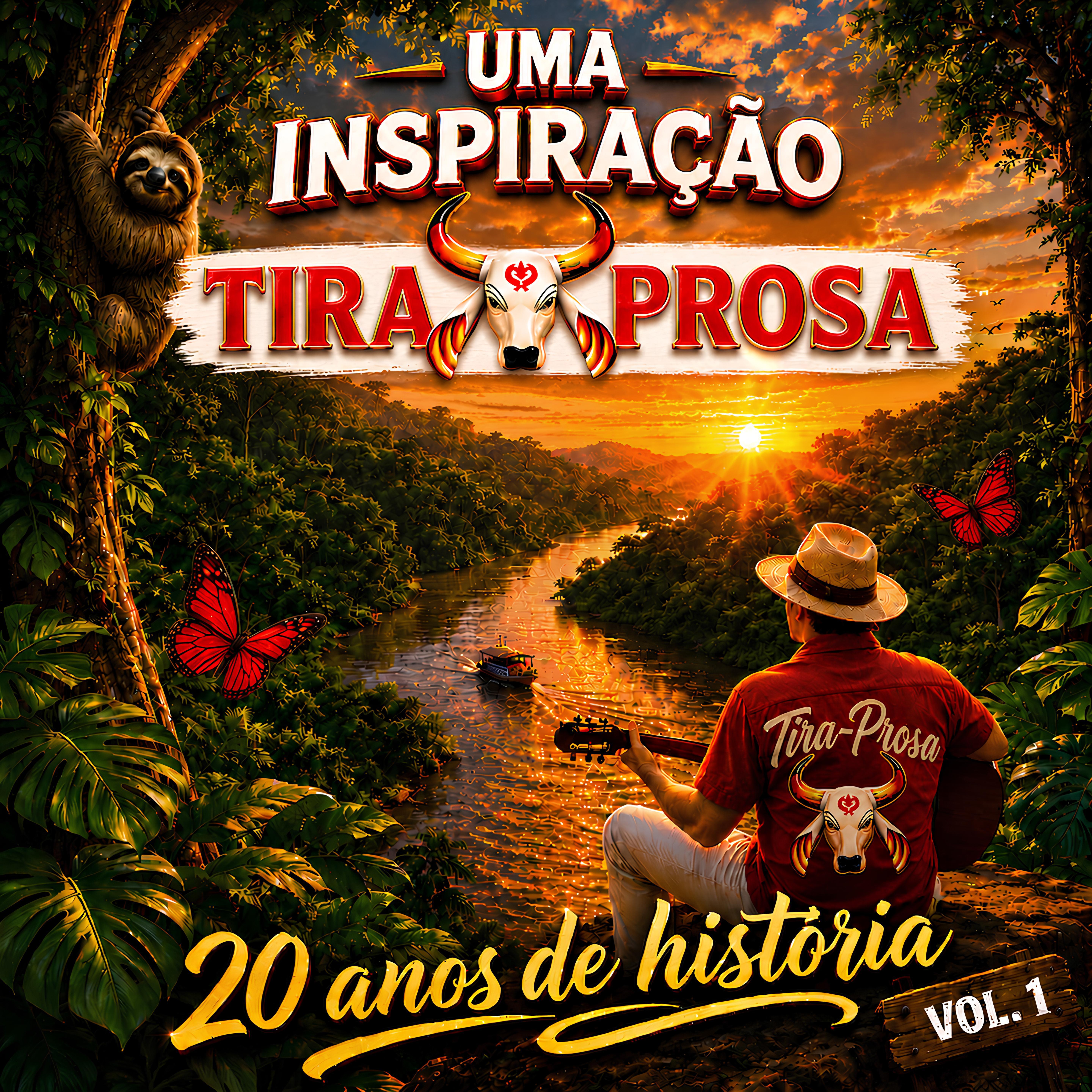 Релиз Uma Inspiração Tira-Prosa, 20 Anos de História, Vol. 1