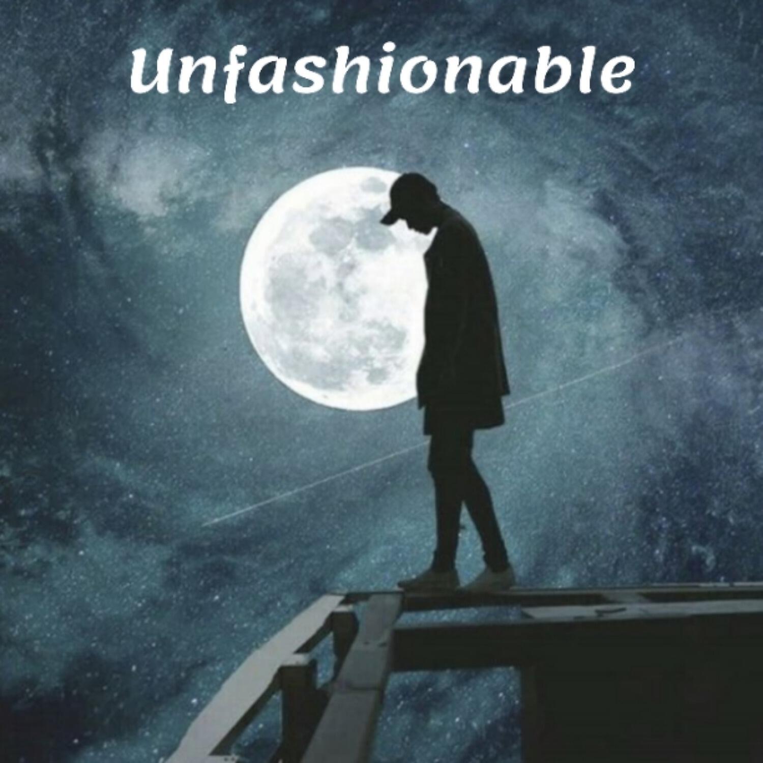 Релиз Unfashionable