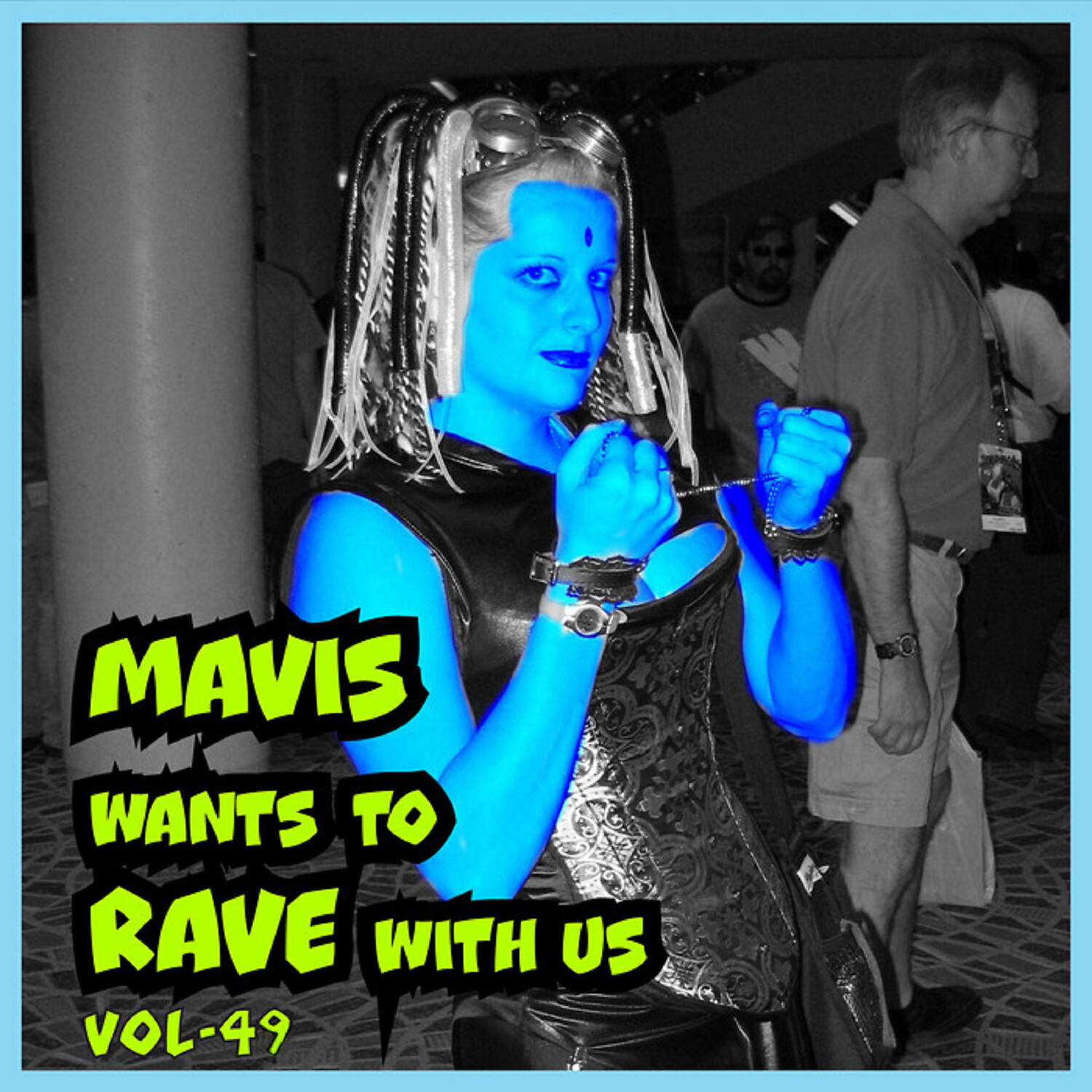 Релиз MAVIS Wants To RAVE With Us ! Vol. 49