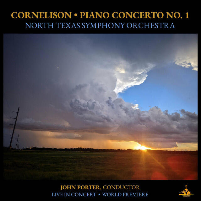 Постер альбома Cornelison: Piano Concerto No. 1 in G Minor (Live)