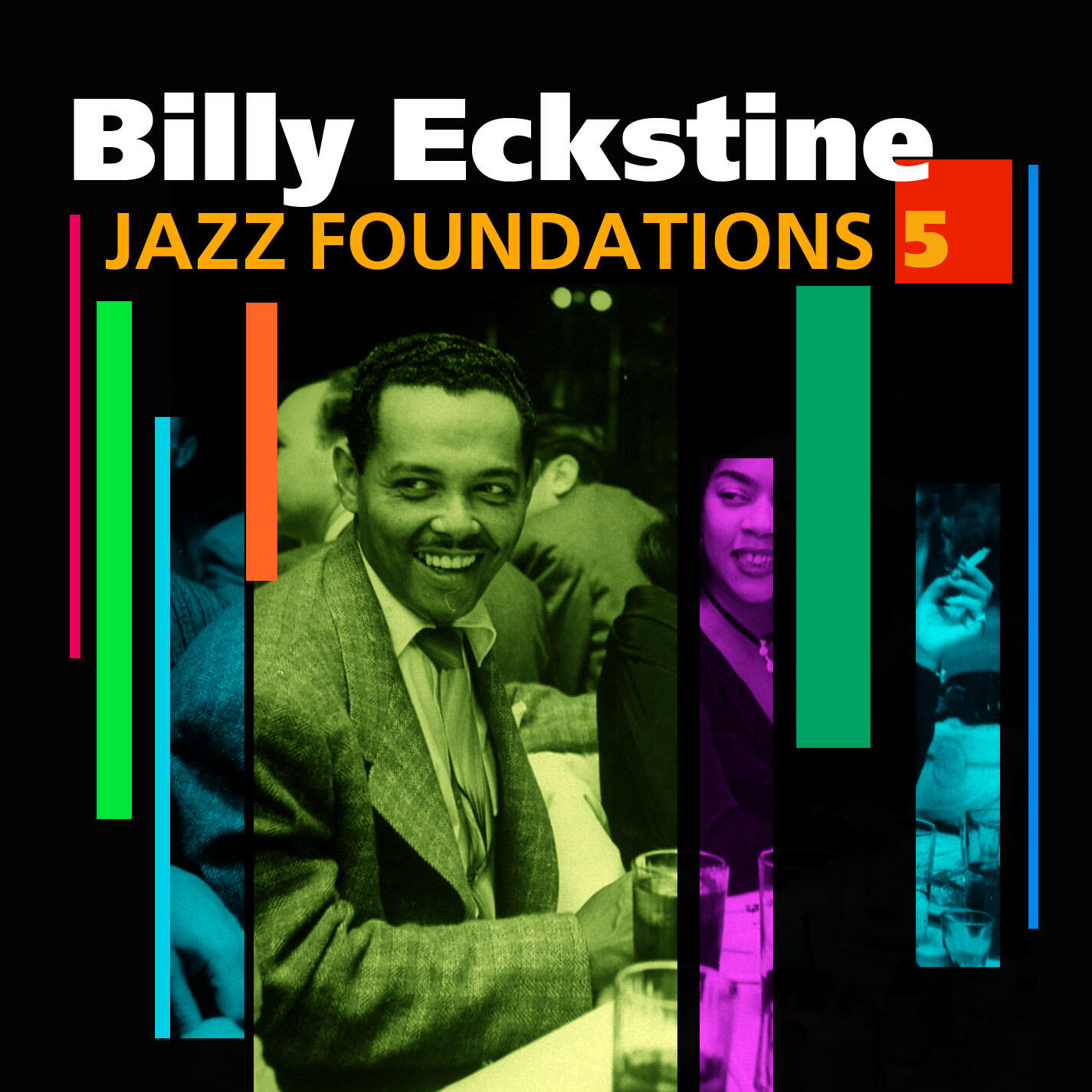 Релиз „Jazz Foundations“ Vol. 5 - Billy Eckstine