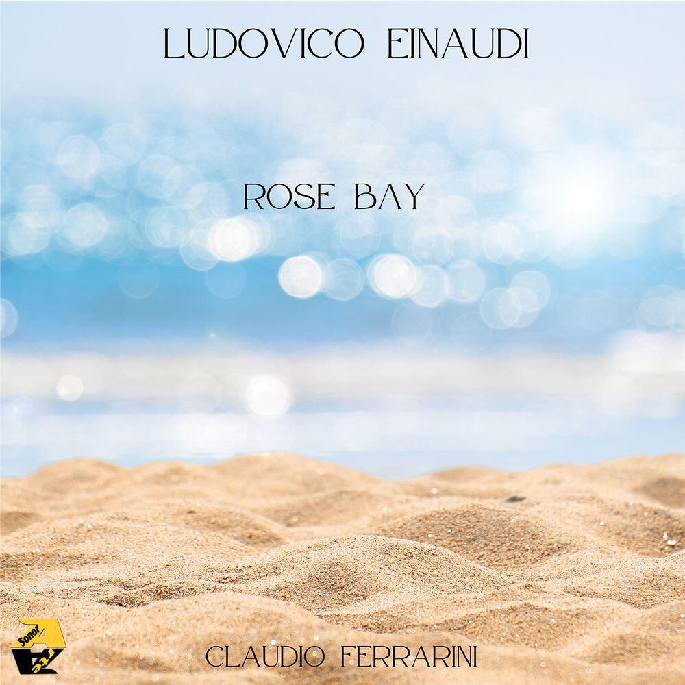 Релиз Ludovico Einaudi: Rose Bay (Arr. for Flute by Claudio Ferrarini)