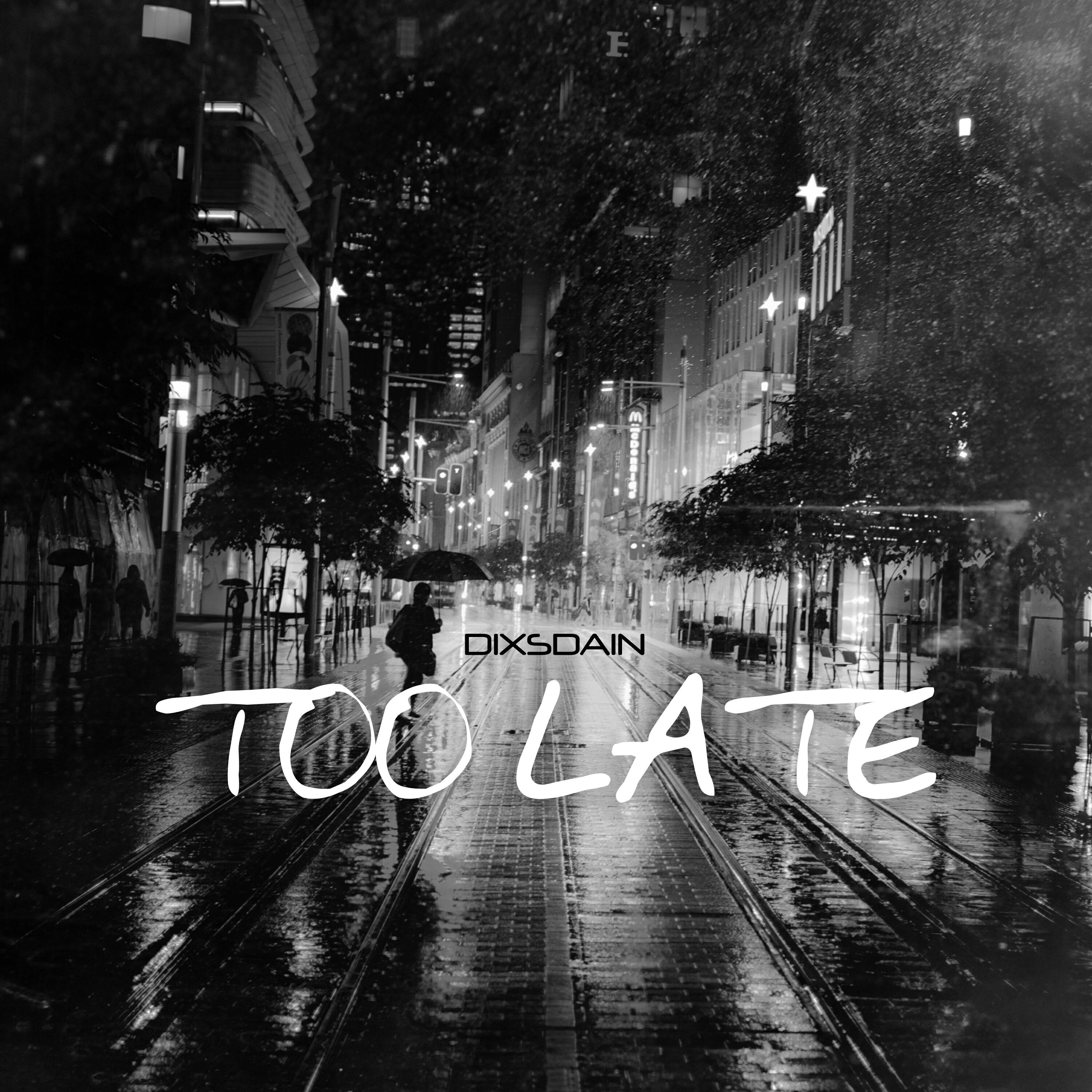Релиз Too Late