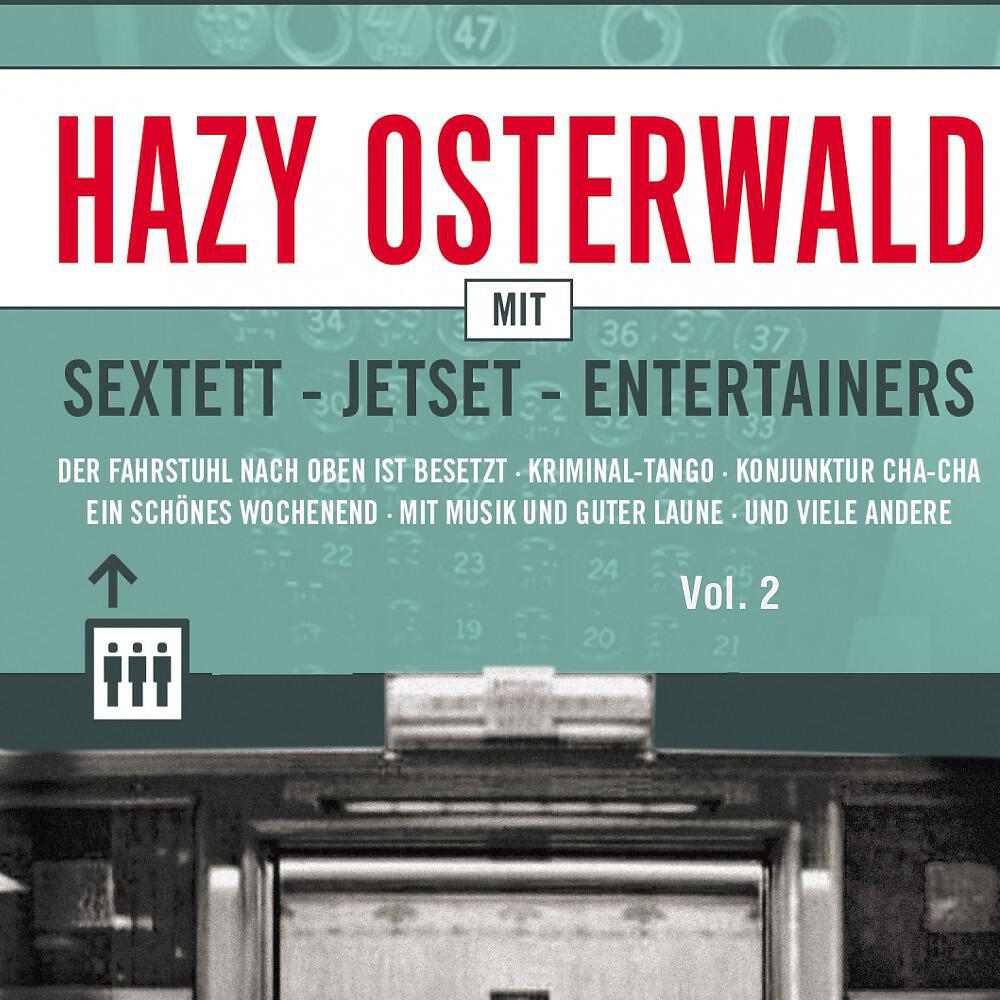 Релиз Hazy Osterwald Mit Sextett - Jetset - Entertainers