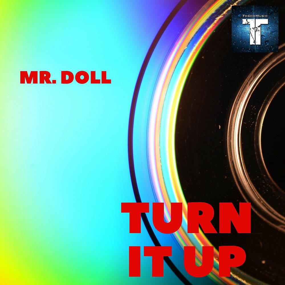 Релиз Turn It Up