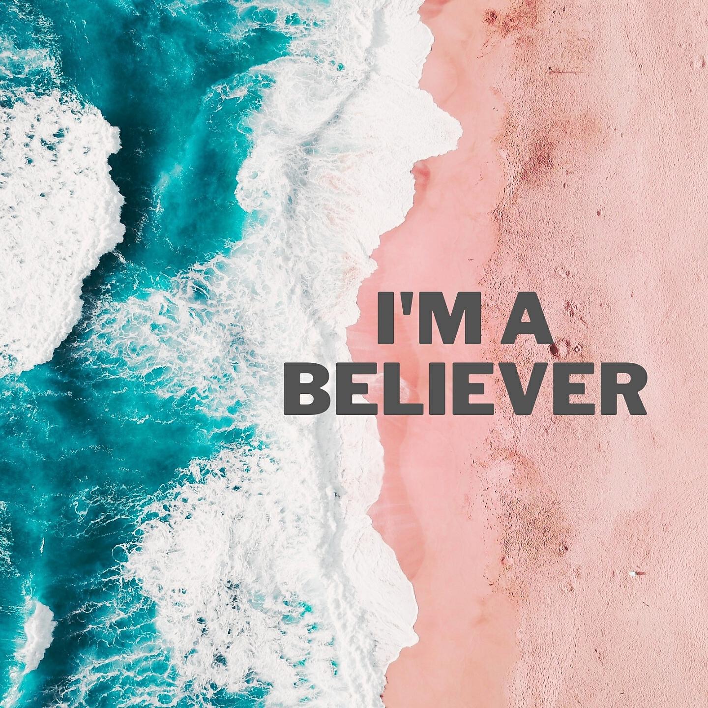 Релиз I'm a Believer