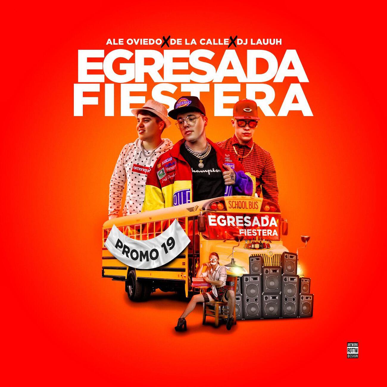 Релиз Egresada Fiestera