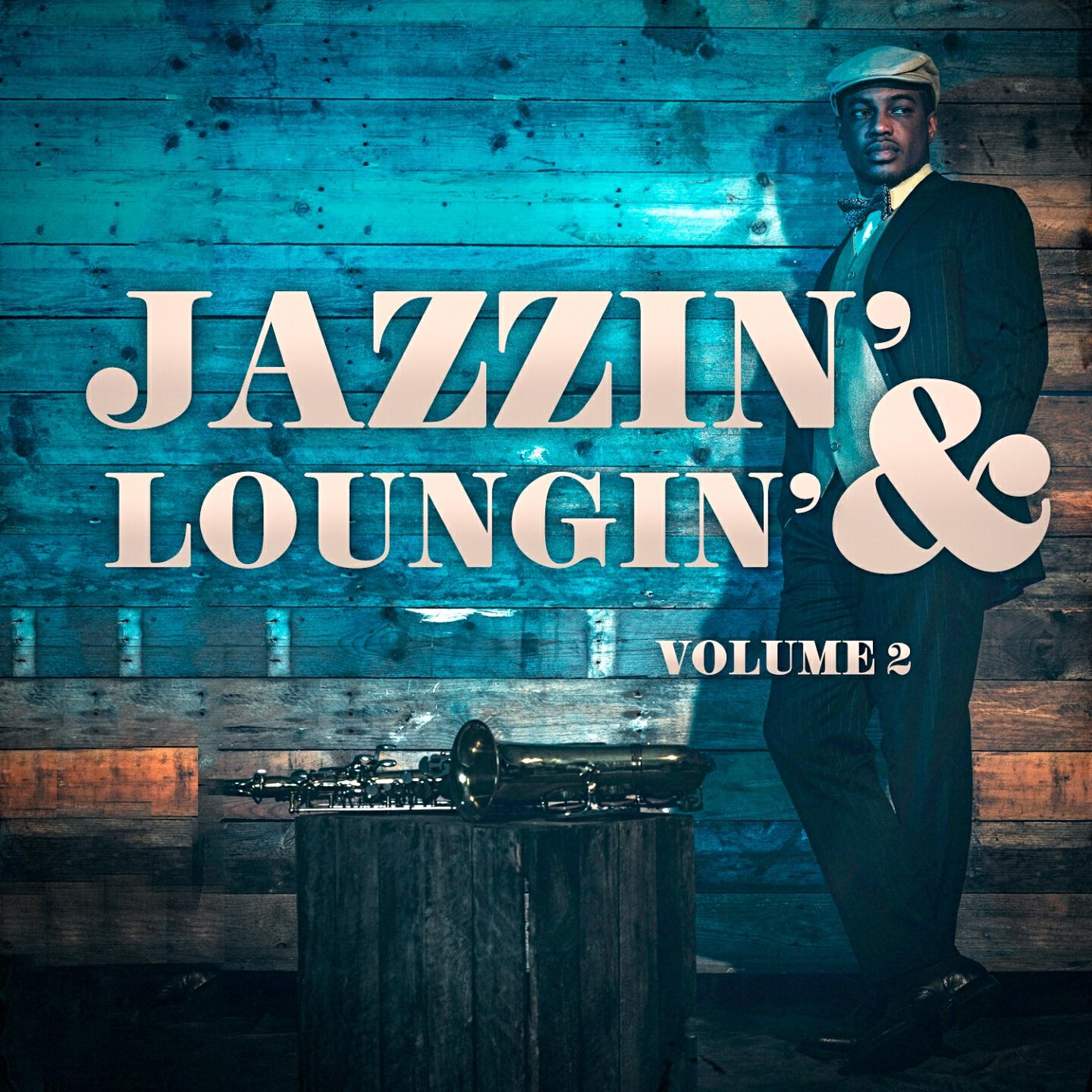 Релиз Jazzin' & Loungin', Vol. 2