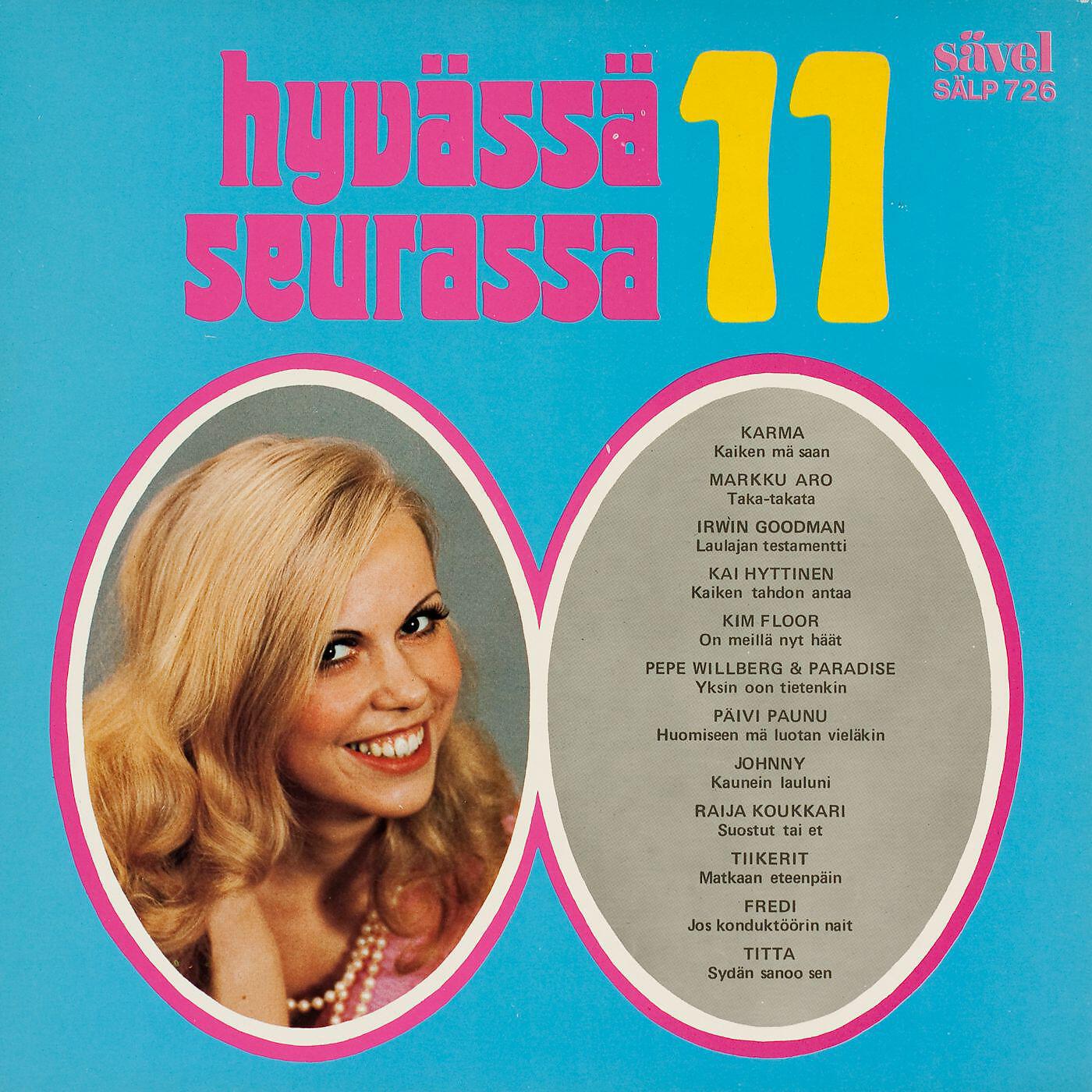 Релиз Hyvässä seurassa 11