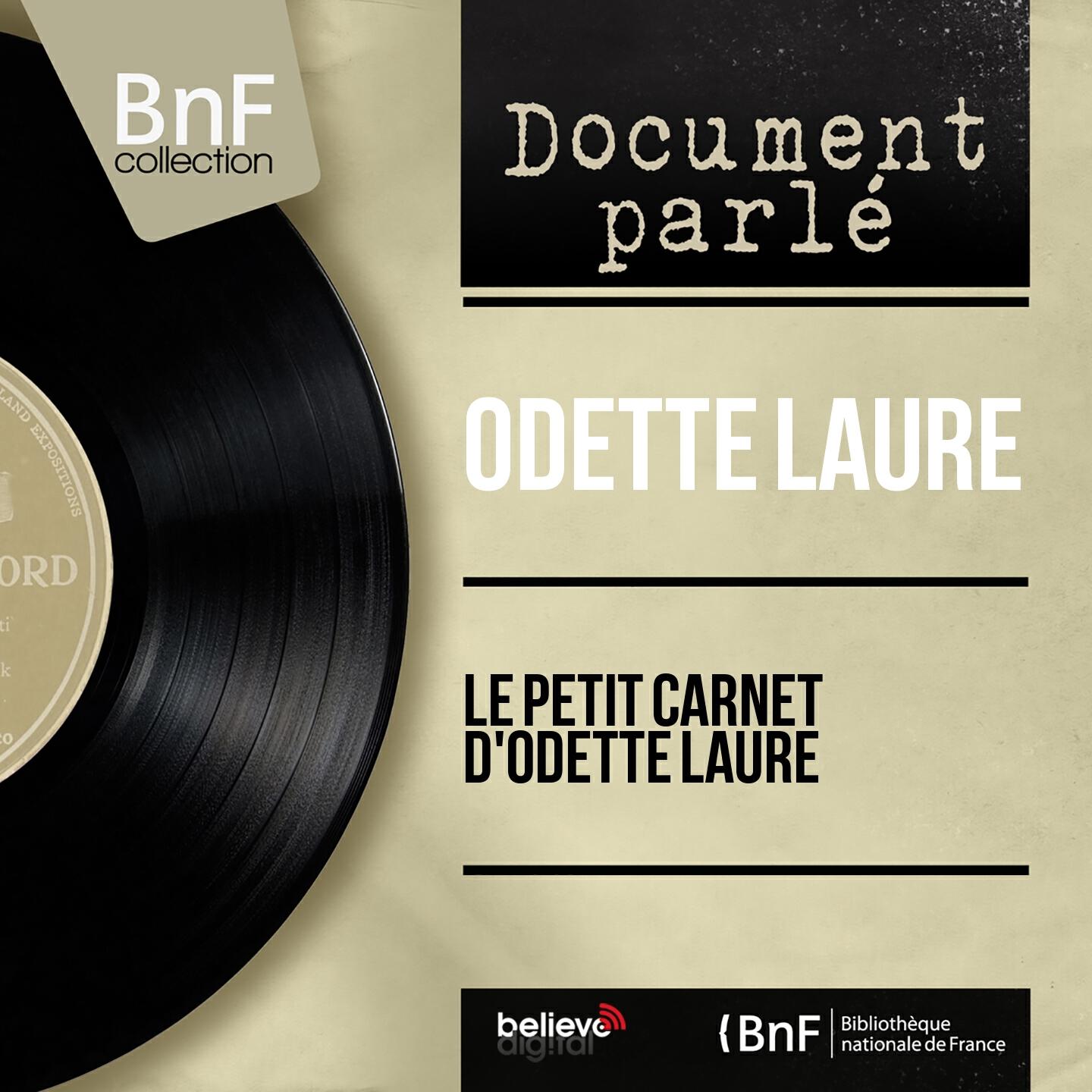 Релиз Le petit carnet d'Odette Laure (Mono Version)