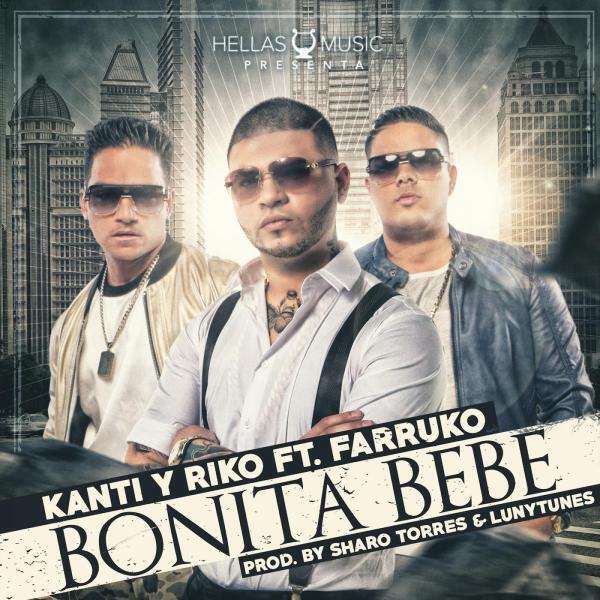 Скачать песню Kanti y Riko, Farruko - Bonita Bebe (feat. Farruko) бесплатно в MP3 для Android и iOS