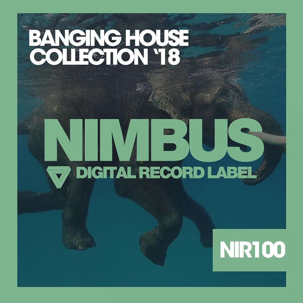 Релиз Banging House Collection '18