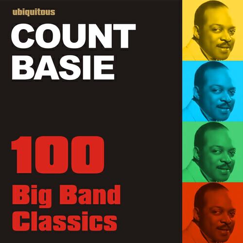 Релиз 100 Big Band Classics By Count Basie