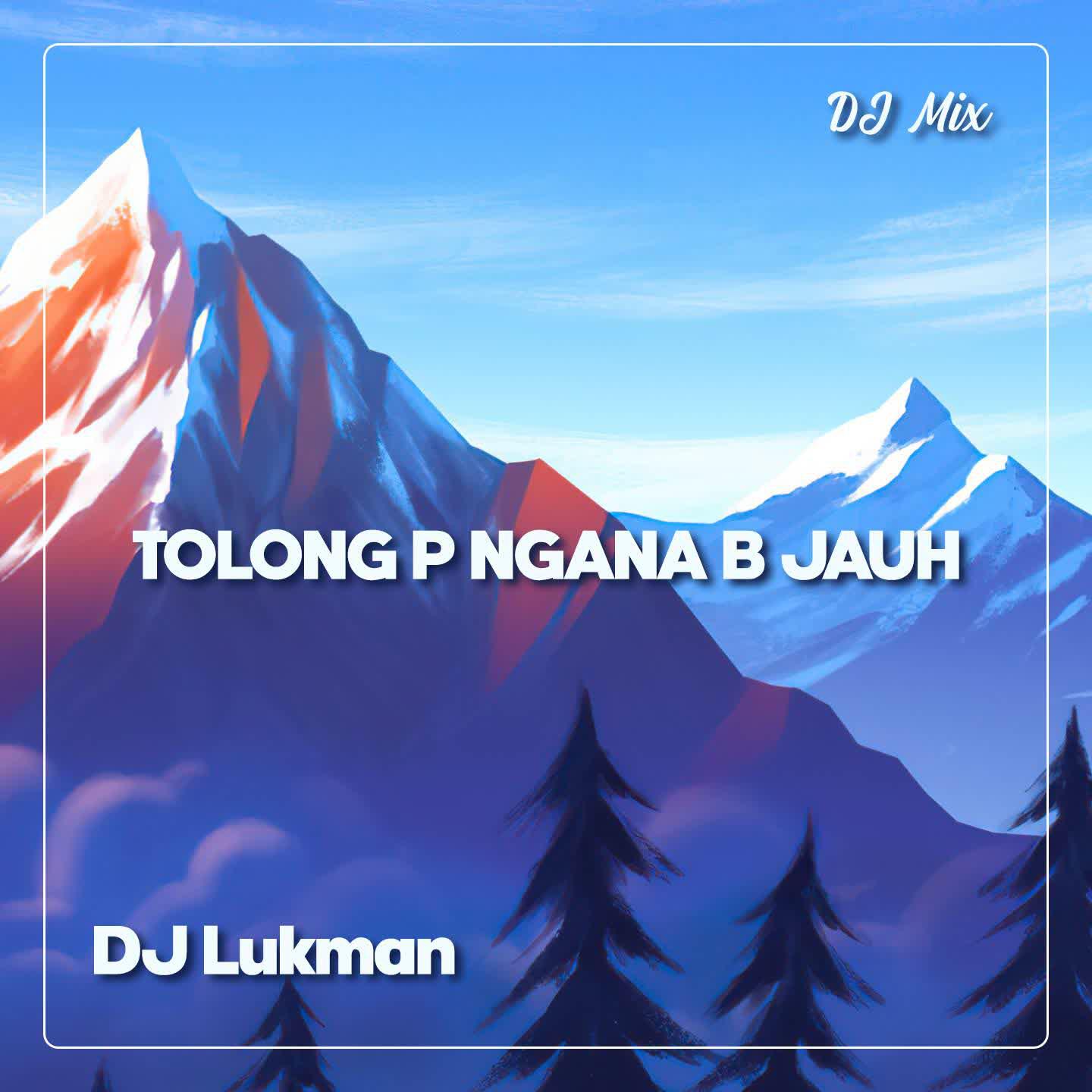 Релиз Tolong P Ngana B Jauh