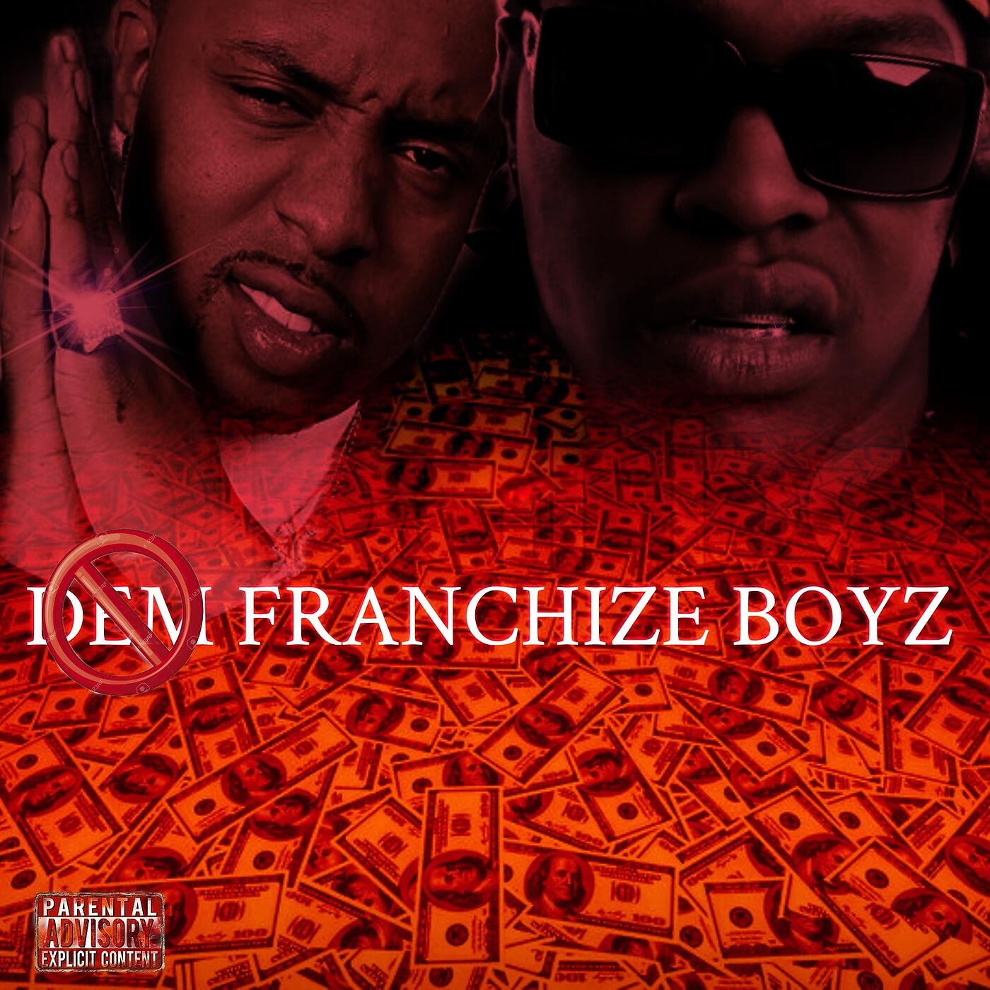 Franchize boyz