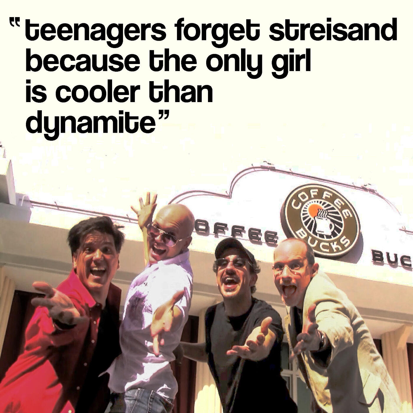 Релиз Teenagers Forget Streisand Because the Only Girl Is Cooler Than Dynamite