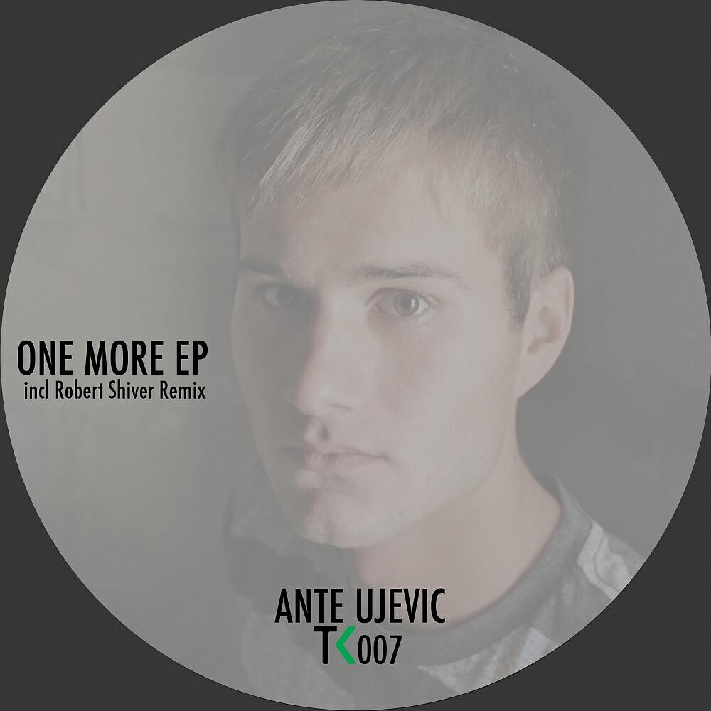 Альбом One More исполнителя Ante Ujevic