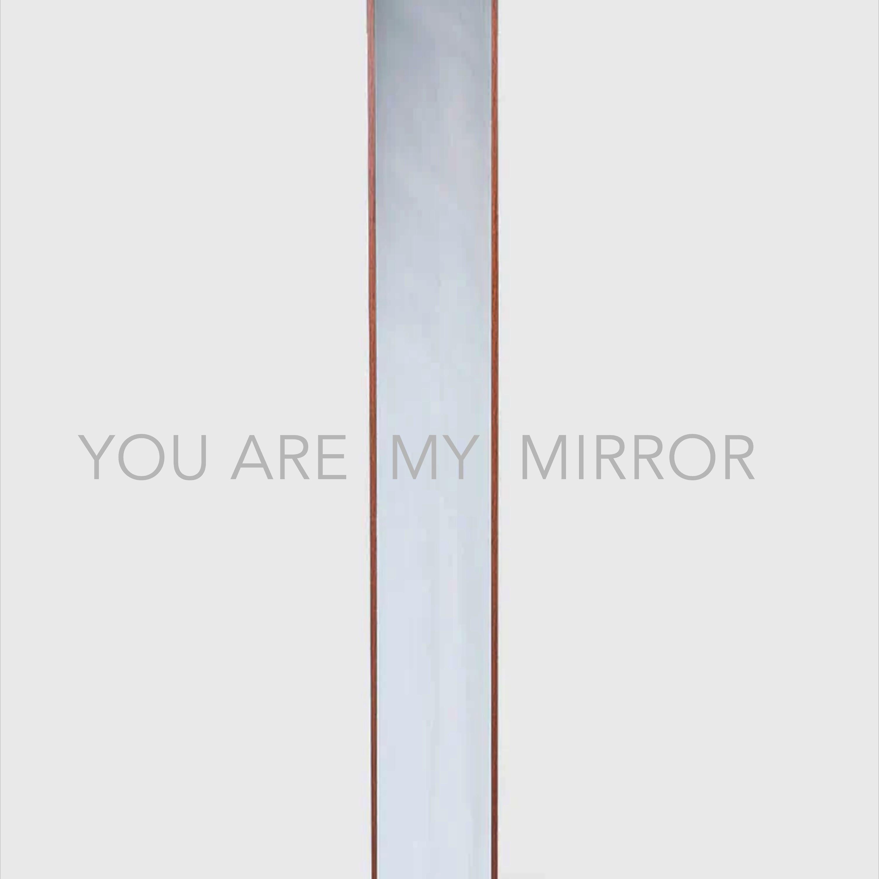Релиз You Are My Mirror