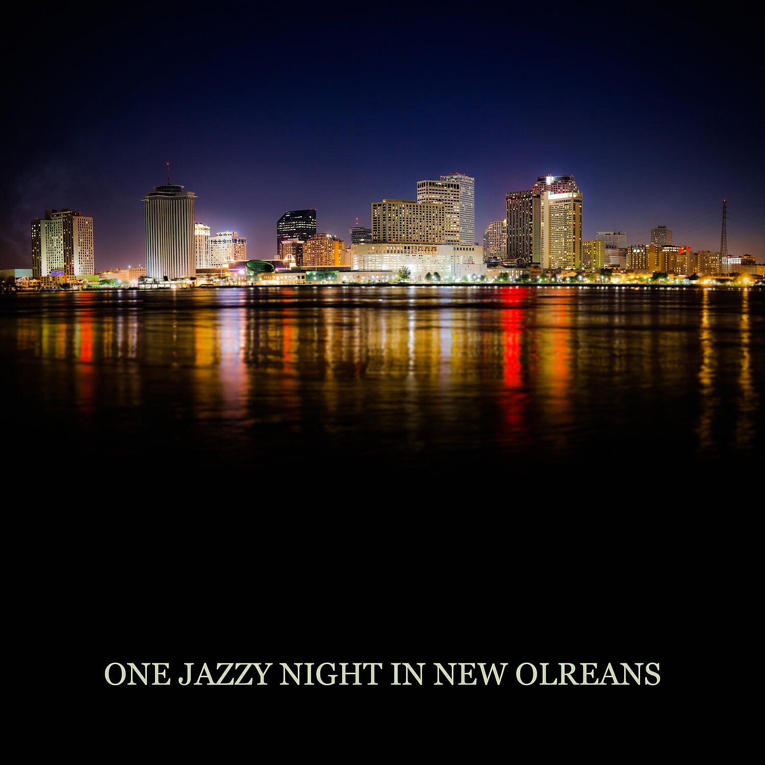 Релиз One Jazzy Night in New Olreans – Finest Smooth Jazz, Late Night, Midnight Jazz, Relaxing Lounge Music, Easy Listening