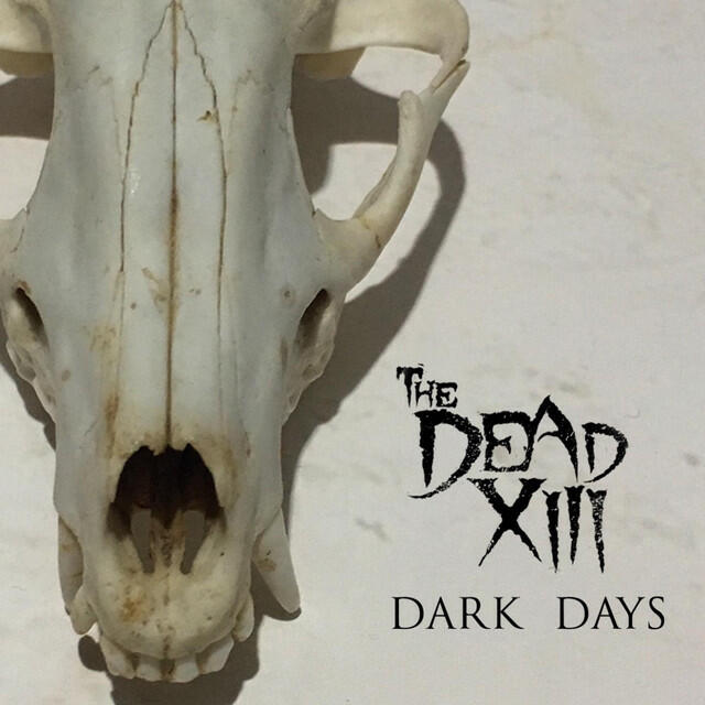 The Dead XIII