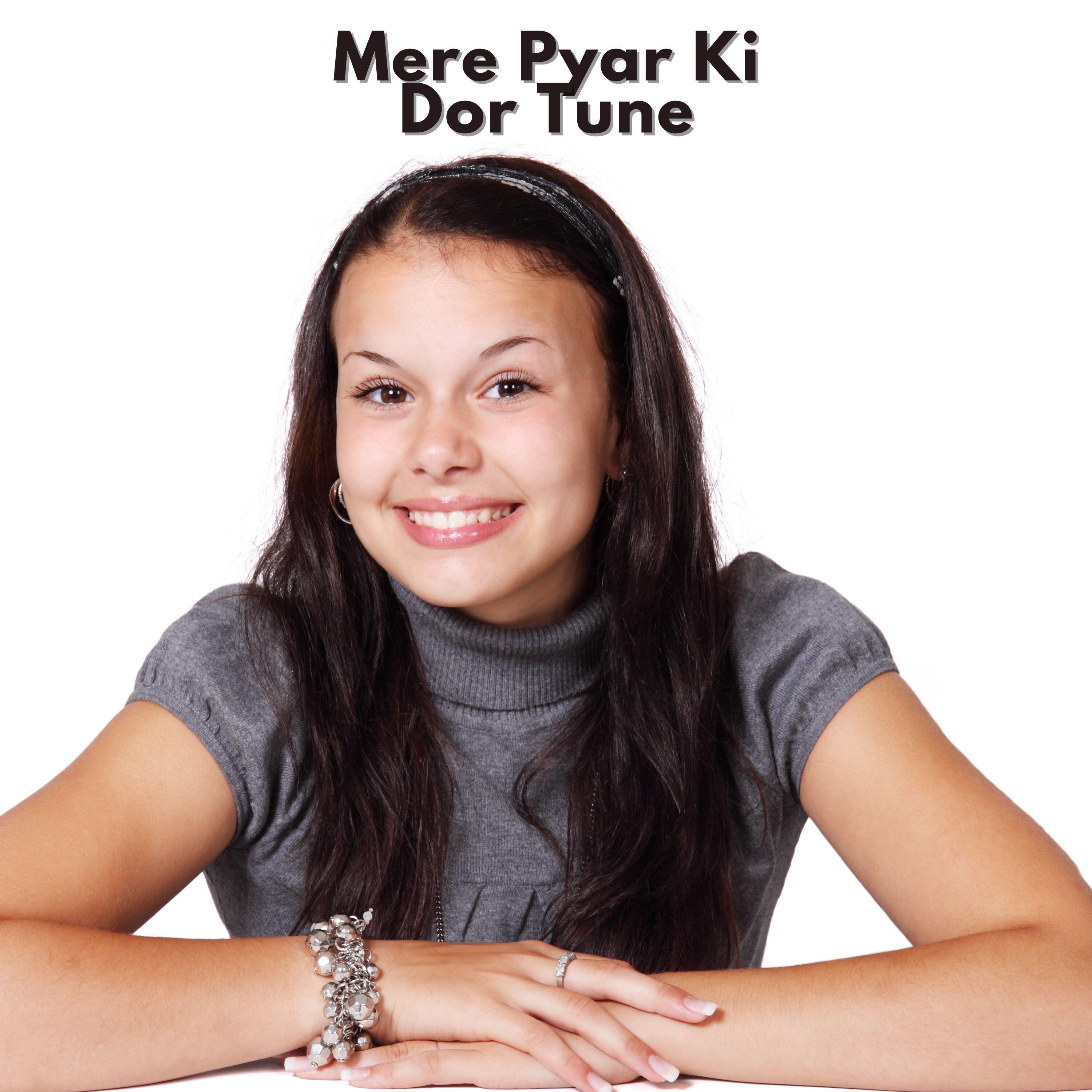 Релиз Mere Pyar Ki Dor Tune