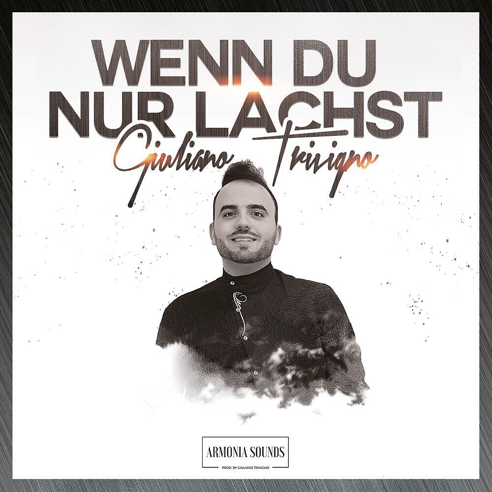 Релиз Wenn du nur lachst