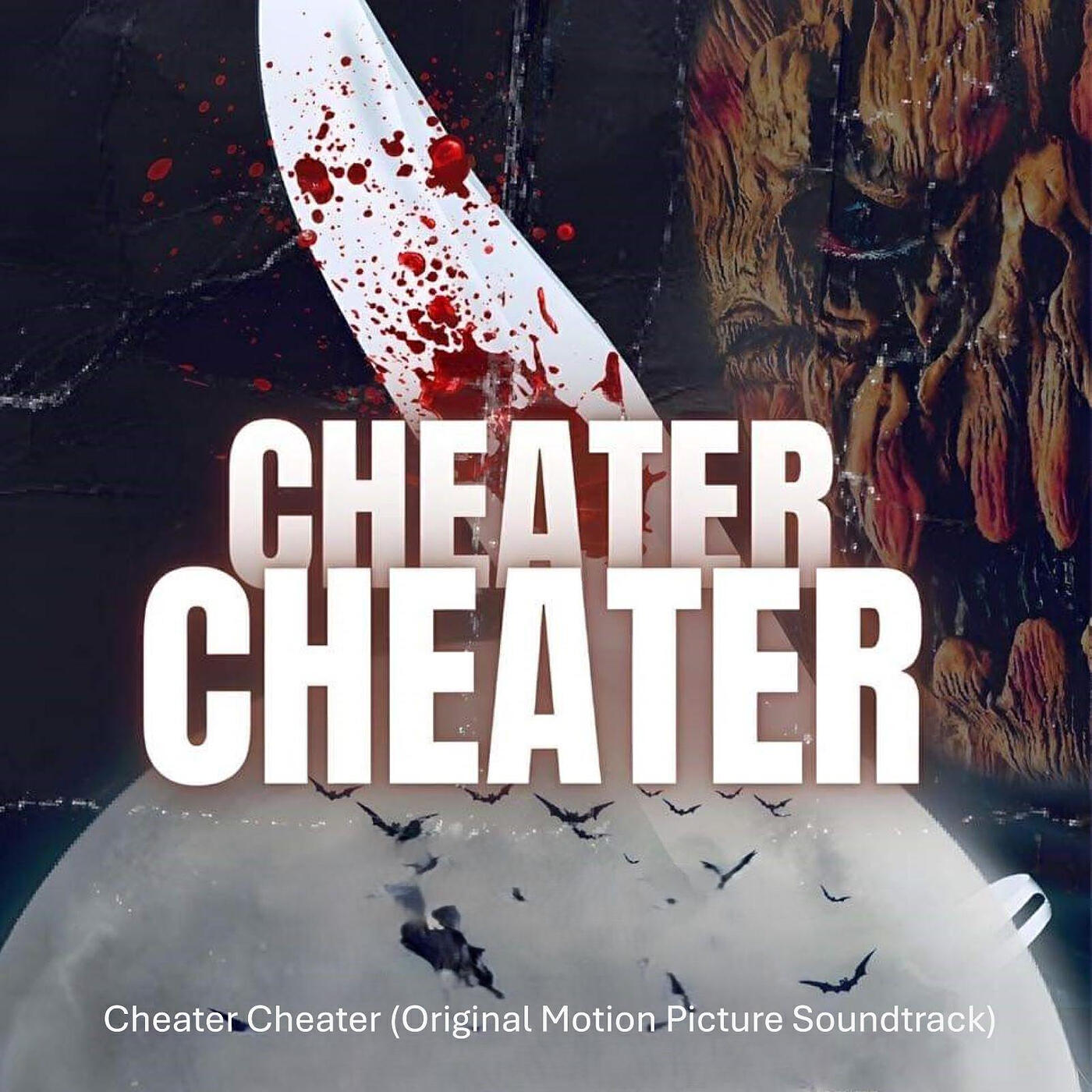 Релиз Cheater Cheater (Original Motion Picture Soundtrack)