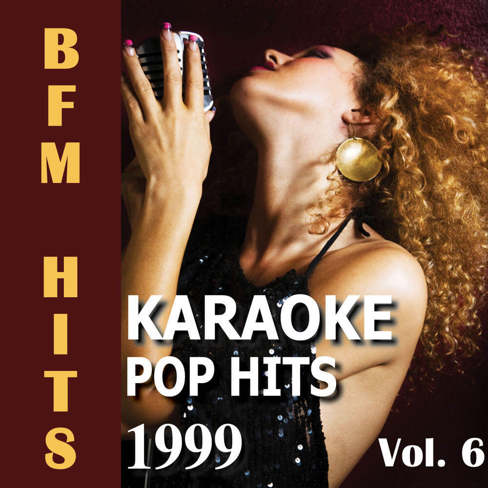 Релиз Karaoke: Pop Hits 1999, Vol. 6