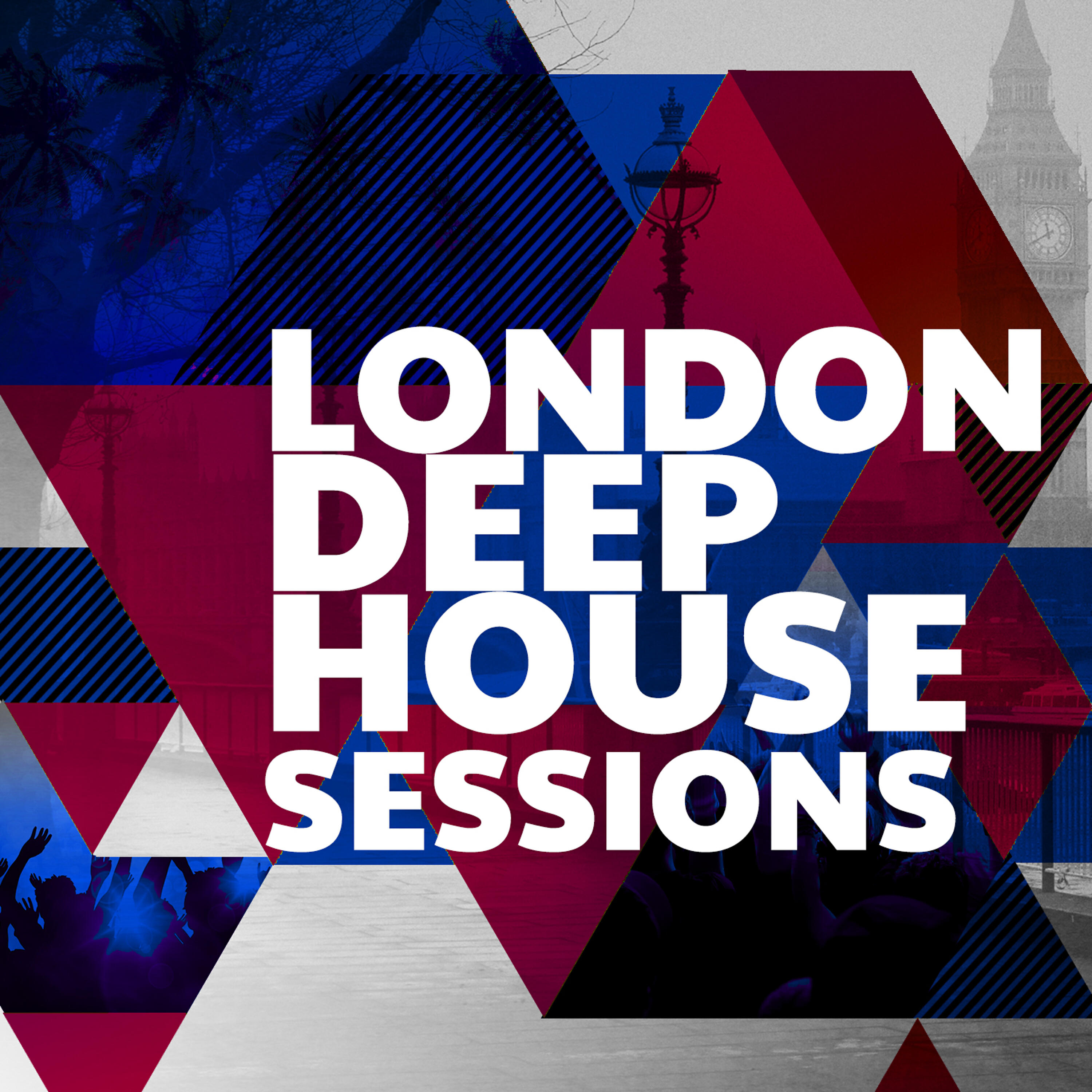 Релиз London Deep House Sessions