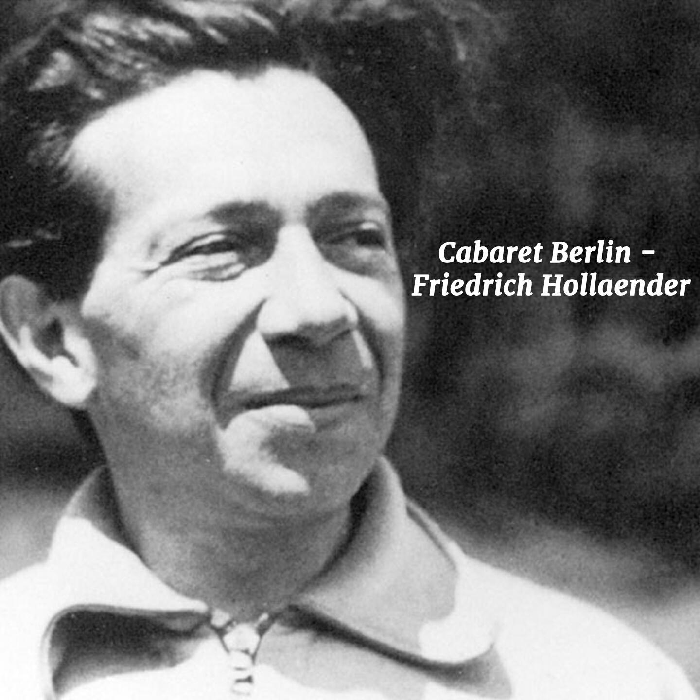 Релиз Cabaret Berlin - Friedrich Hollaender