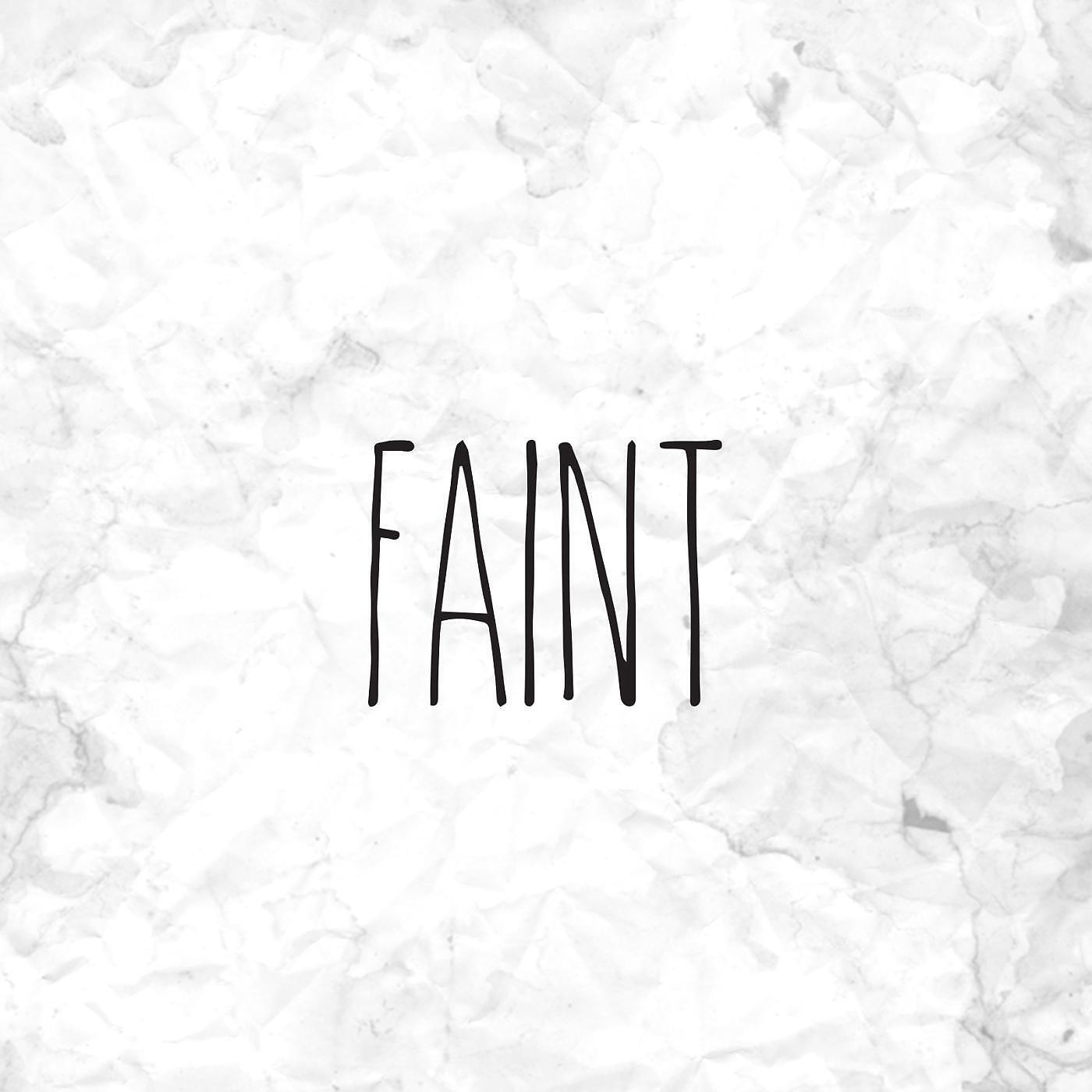 Релиз Faint