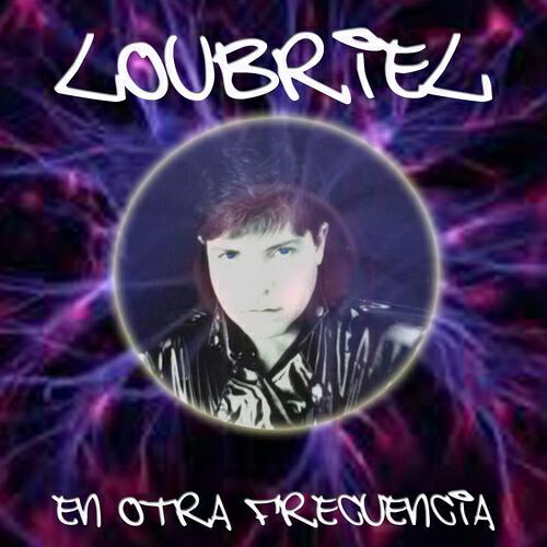 Релиз Lou Briel en Otra Frecuencia