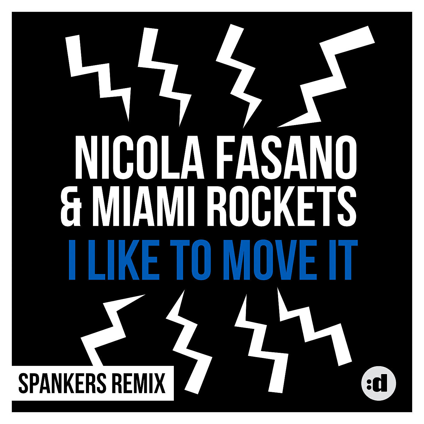 Релиз I Like to Move it (Spankers Remix)