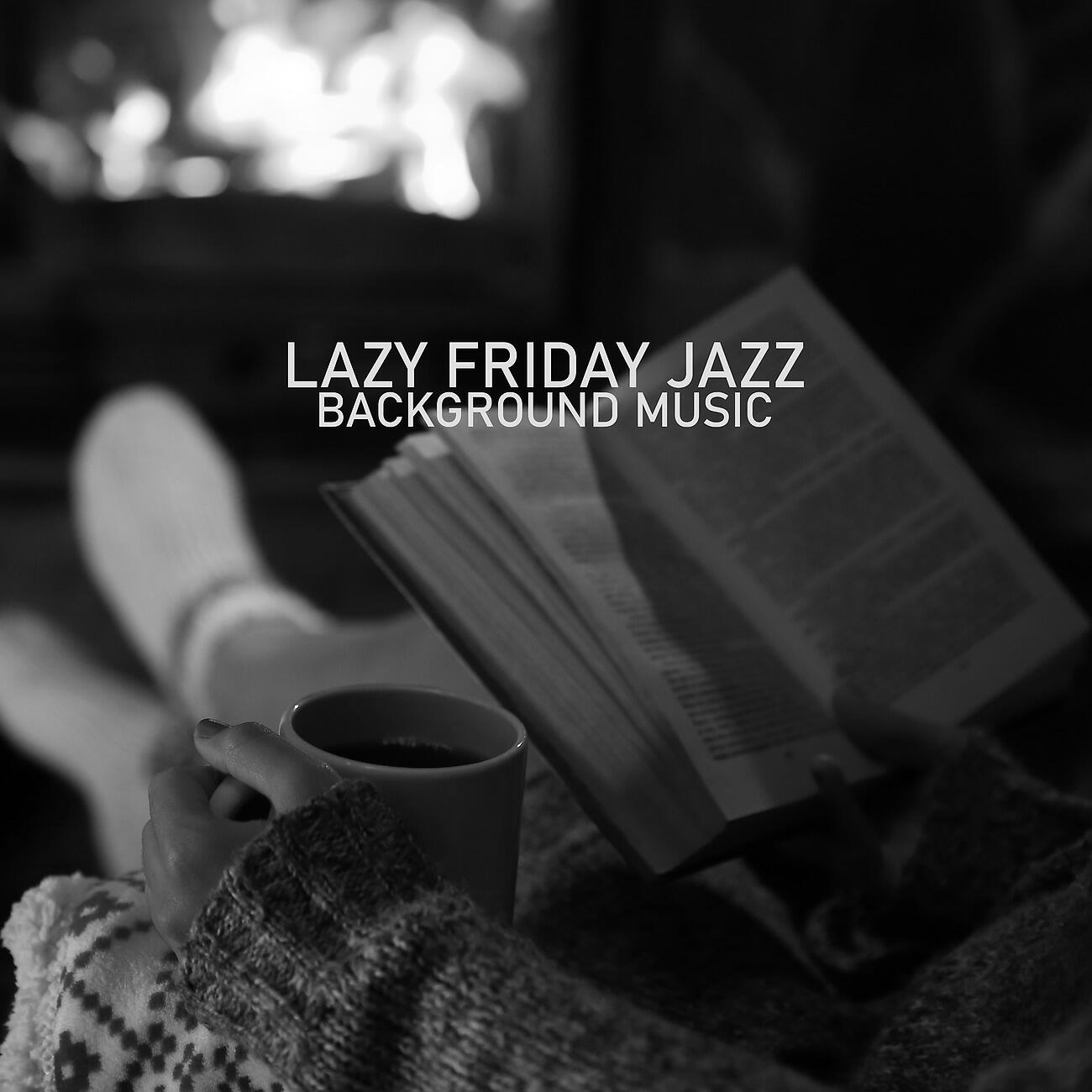 Релиз Lazy Friday Jazz