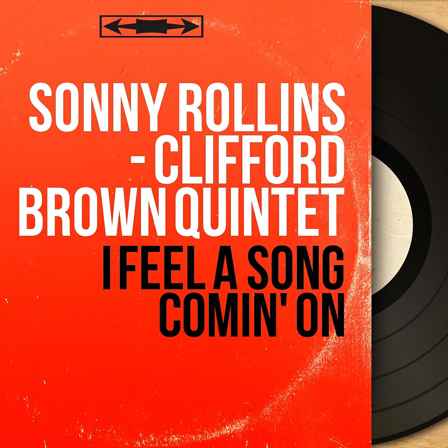 Sonny Rollins - Clifford Brown Quintet