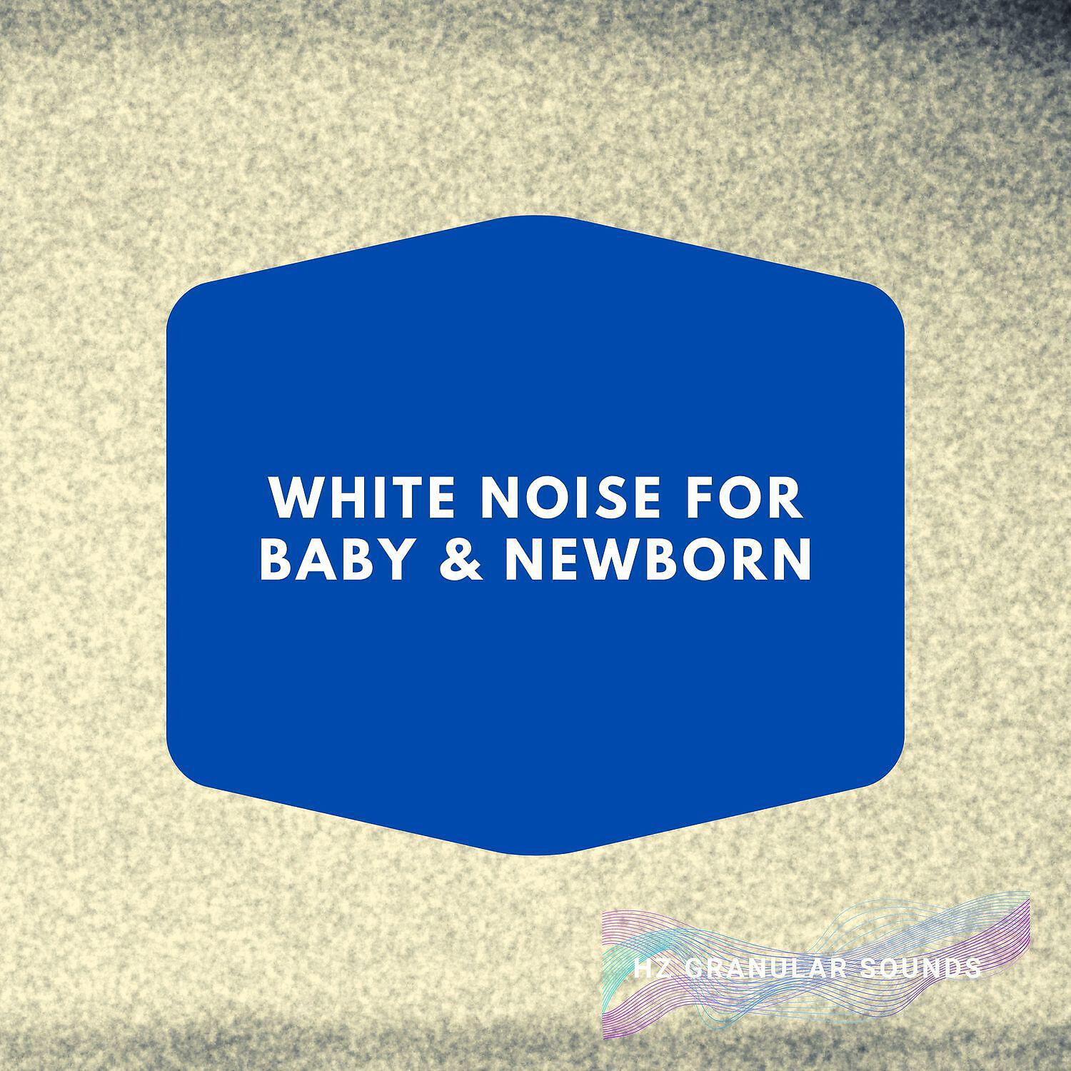 Релиз White Noise for Baby & Newborn