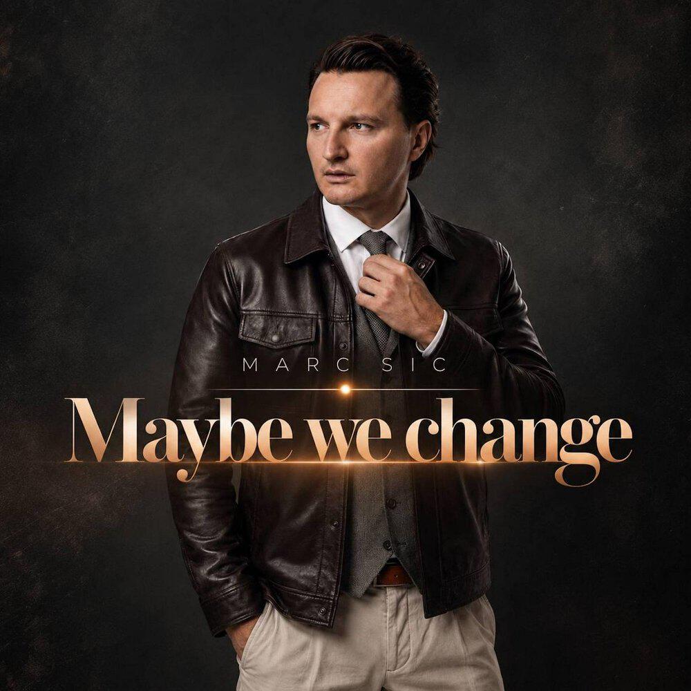 Релиз Maybe we change