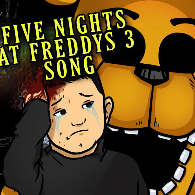 Релиз Five Nights At Freddy's 3 Song