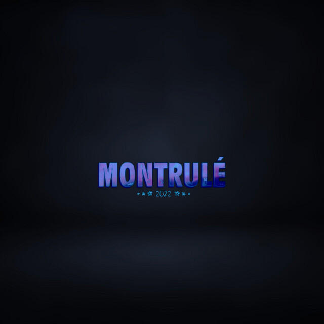 Релиз Montrulé 2022