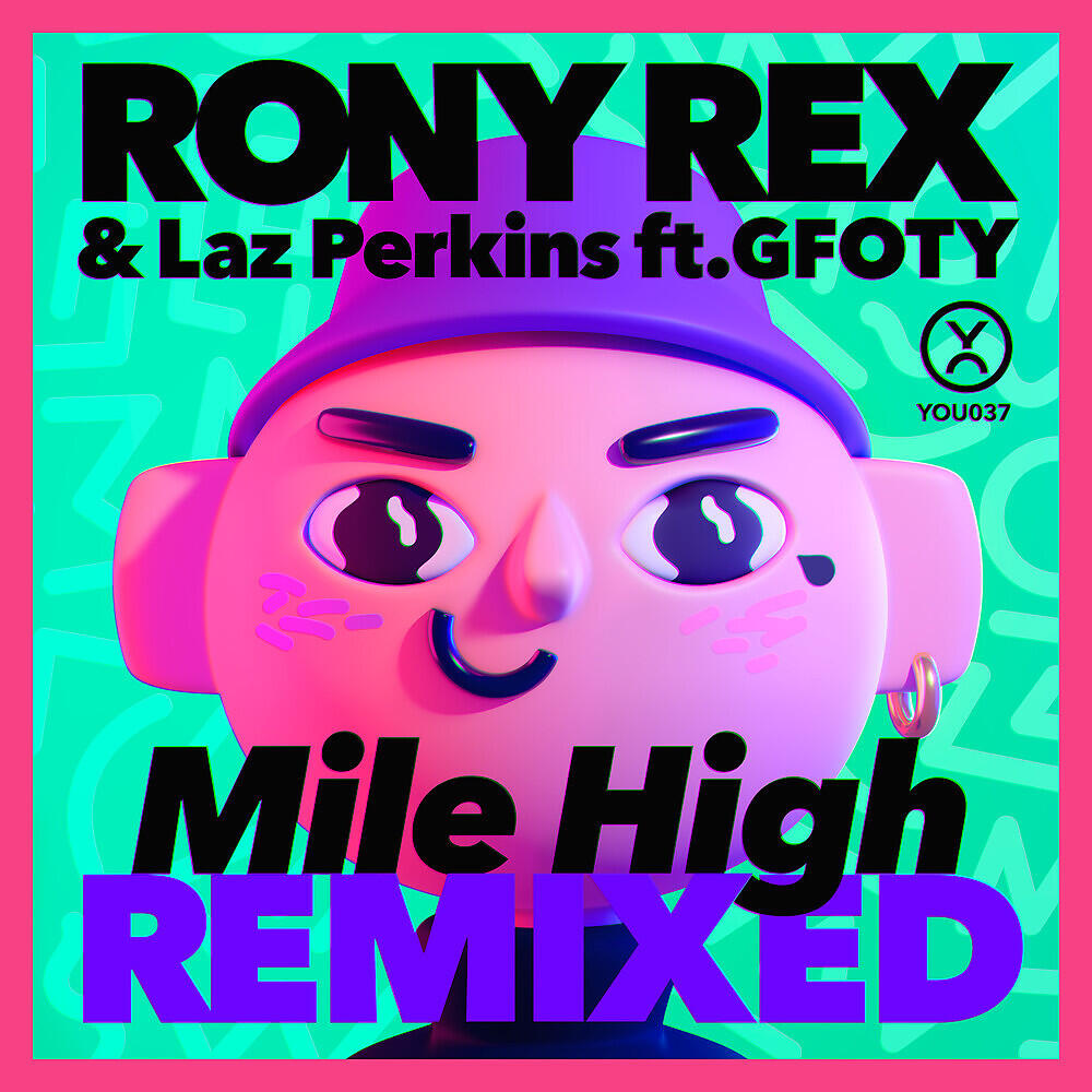 Релиз Mile High (Remixed)