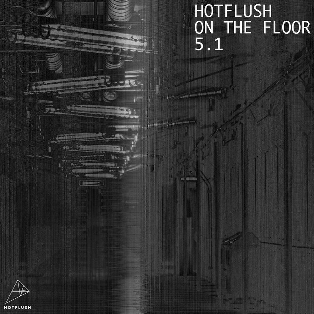 Релиз Hotflush On The Floor 5.1