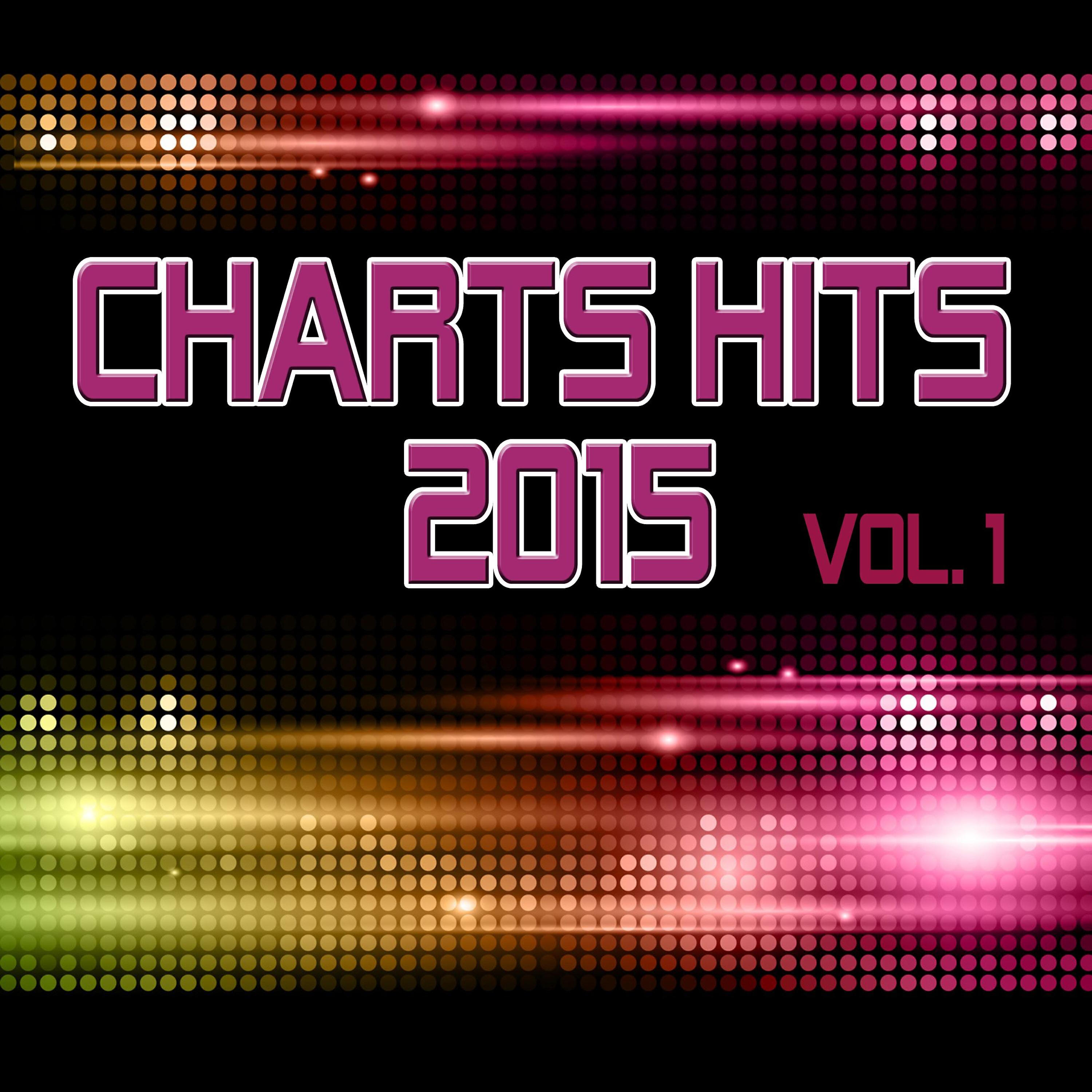 Релиз Charts Hits 2015 - Vol. 1 (Incl. Dangerous, Diamonds, She Moves and Many More!) [Tribute Versions]
