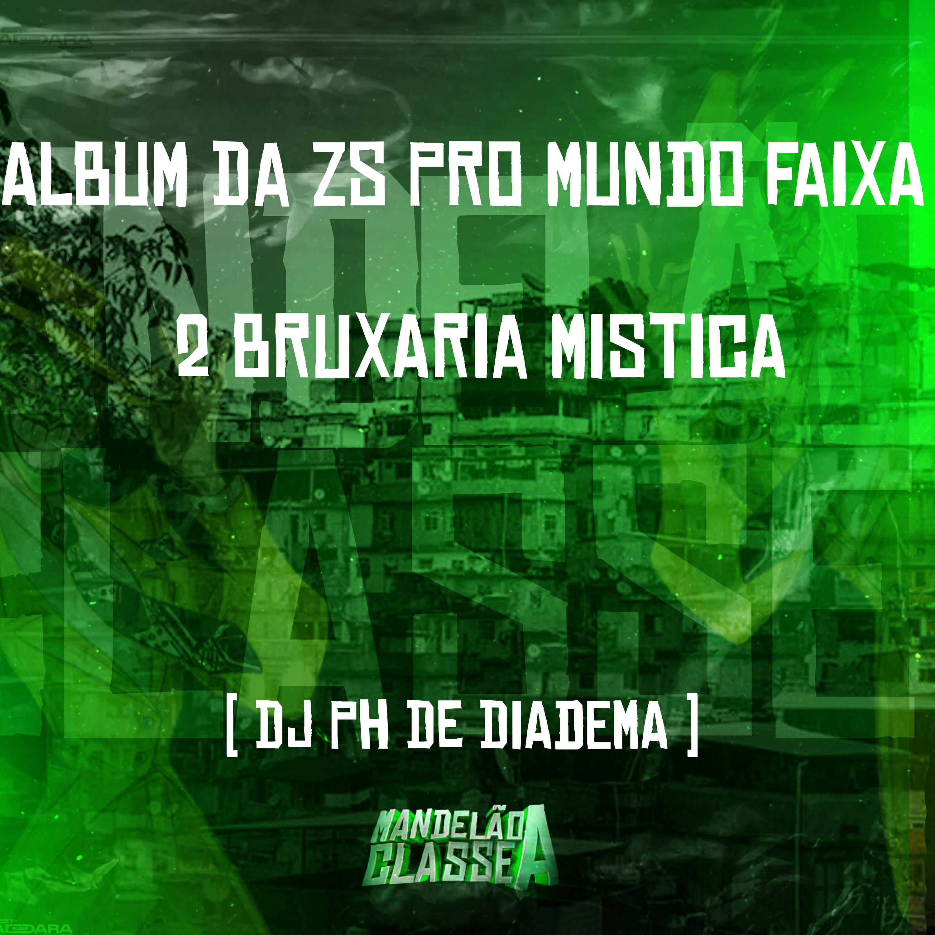 Скачать песню DJ PH De Diadema - Album da Zs pro Mundo Faixa 2 Bruxaria Mistica бесплатно в MP3 для Android и iOS