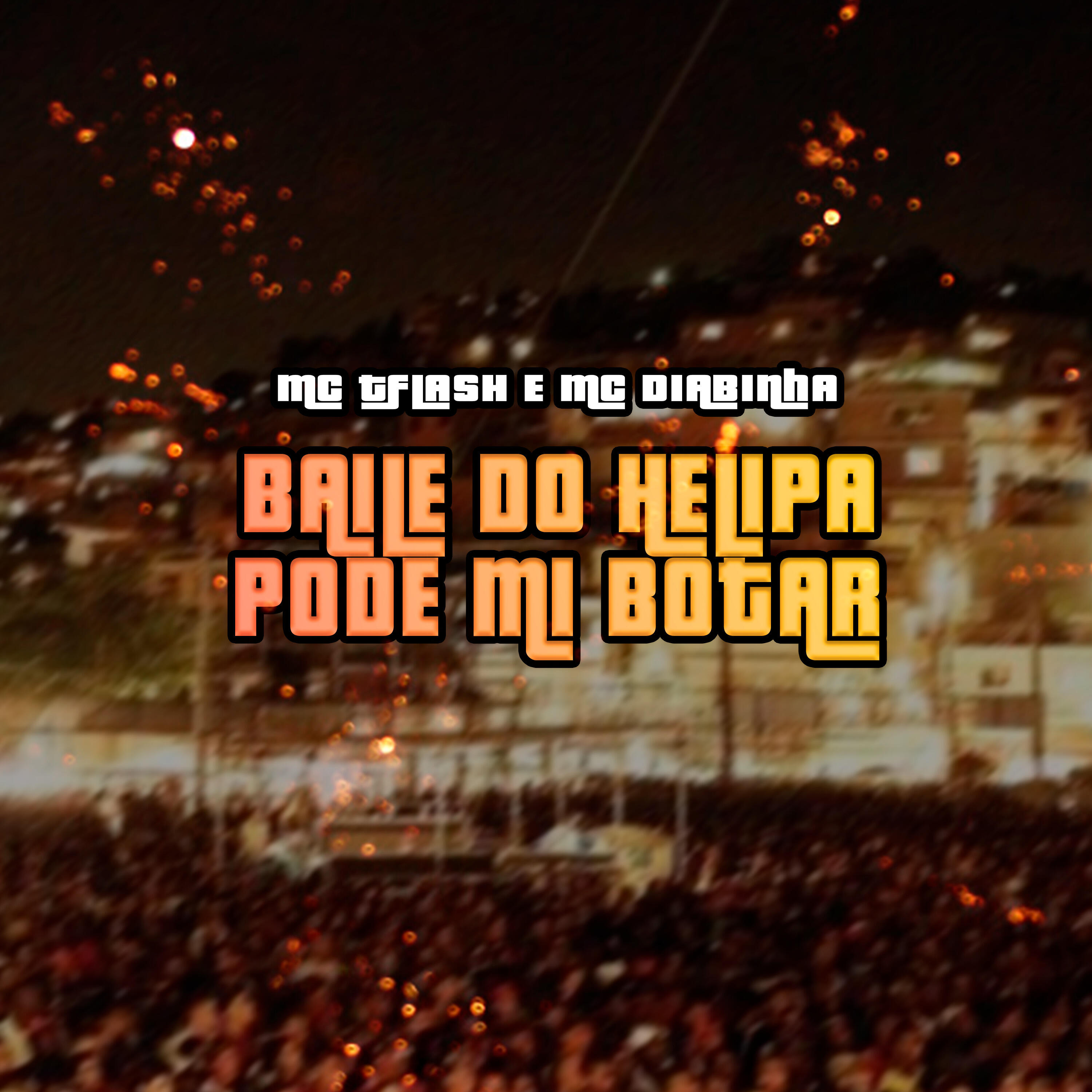 Релиз Baile do Helipa / Pode Me Botar