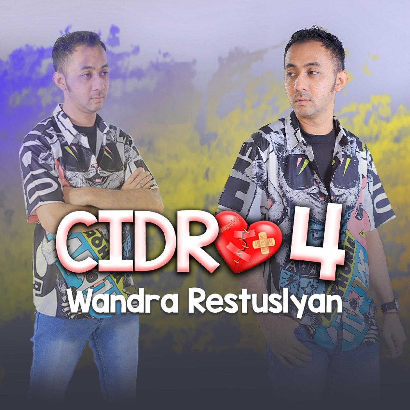 Скачать песню Wandra Restus1yan - Cidro 4 бесплатно в MP3 для Android и iOS