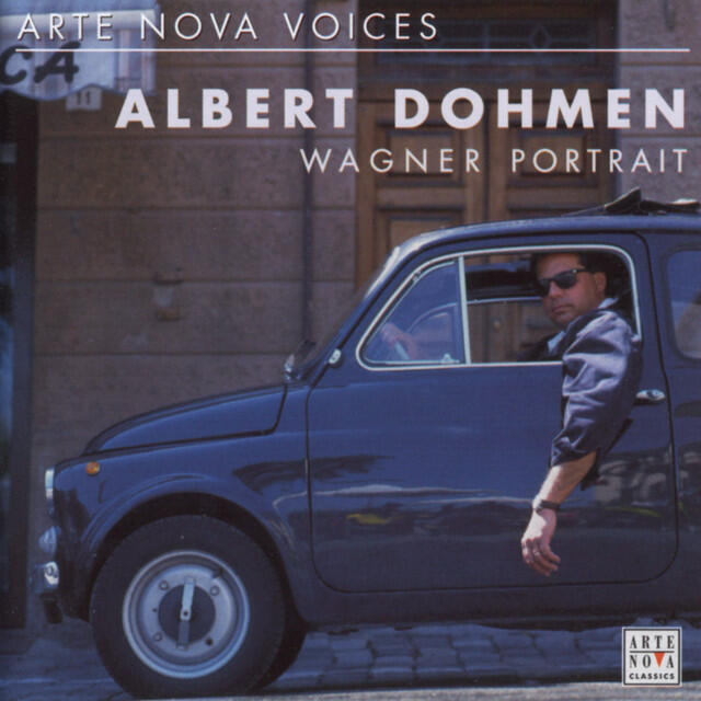 Релиз ARTE NOVA-Voices: Albert Dohmen