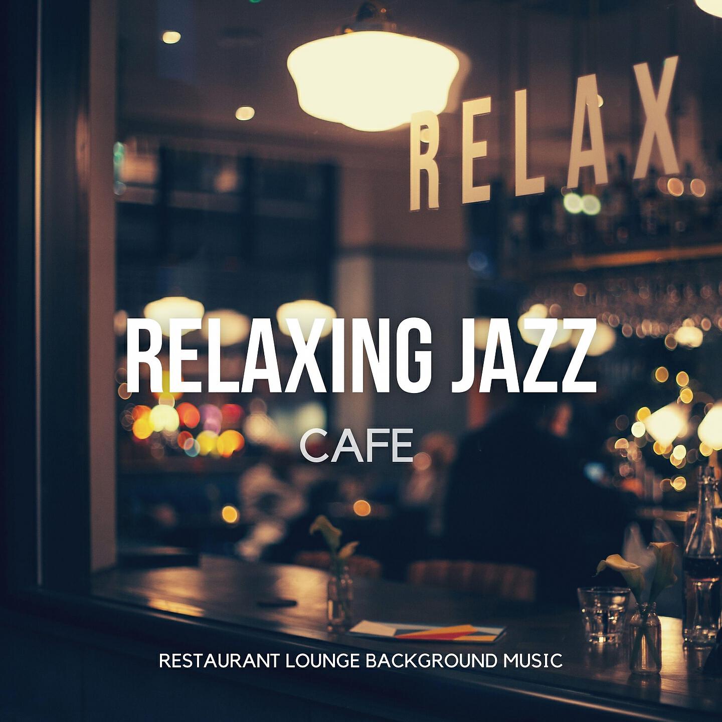 Релиз Relaxing Jazz Cafe