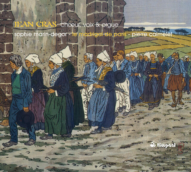 Релиз Cras, J.: Mass in D Minor / Dans La Montagne / Hymne En L'Honneur D'Une Sainte / Panis Angelicus / Ave Verum / Ave Maria / Regina Coeli